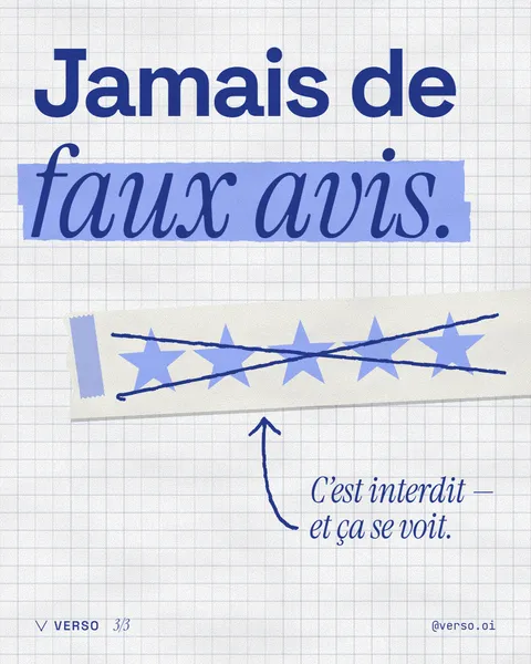 Jamais de faux avis : c'est interdit, et ça se voit