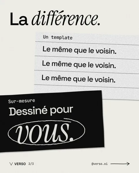 La différence : un template, le même que le voisin ; le sur-mesure, dessiné pour vous